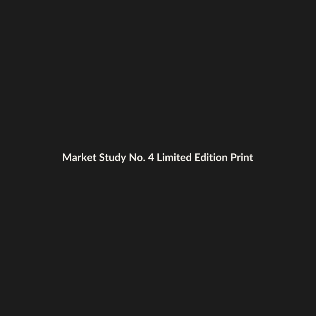 Market Study No. 4 — Limited Edition Print